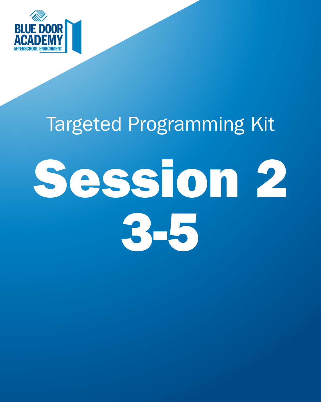 Session 2 3-5 Supplies